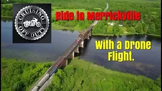 Motorcycle Ride to and Mavic Pro Drone Flight of Merrickville.