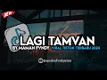 Download Lagu DJ LAGI TAMVAN VIRAL TIKTOK TERBARU 2024 BY MAMAN FVNDY 🔥