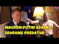 Download Lagu PROVOKASI PRESIDEN PRANCIS MACRON SEBUT PUTIN SEORANG PREDATOR DAN RAKSASA DI GERBANG EROPA