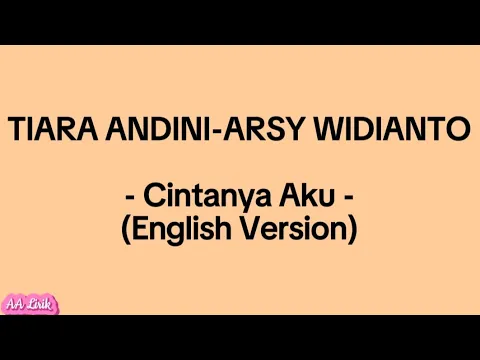 Download MP3 Tiara Andini \u0026 Arsy Widianto - Cintanya Aku English Version [ Cover by Emma Heesters ] ( Lyrics )