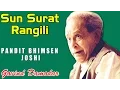 Lagu Sun Surat Rangili | Pandit Bhimsen Joshi | (Govind Damodar Bhajan on Lord Krishna) | Music Today