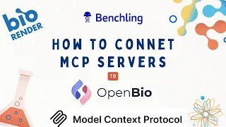 How to Use MCP in OpenBio Add BioRender Other Tool Servers