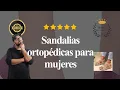 Top 7 Sandalias Ortopedicas Para Mujeres