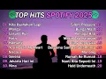Download Lagu Top Hits Spotify Indonesia 2025 | Top Spotify Indonesia 2025 | Lagu Hits Spotify 2025 | Lagu Terbaru