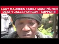 Download Lagu LADY MAUREEN FAMILY MOURNS THE QUEEN OF OHANGLA!BEGS FOR SUPPORT TOWARDS HER BURIAL!