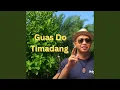 Download Lagu Guas Do Timadang