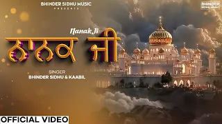 Nanak Ji Bhinder Sidhu Kaabil Bhinder Sidhu Music New Punjabi Song 2025 