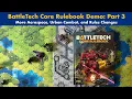 Core Rulebook Demo Part 3 - Other Changes More Aerospace Battlefield Support and Urban Combat