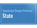 State pattern TypeScript Design Patterns