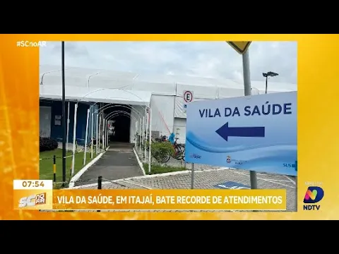 Vila da Saúde em Itajaí registra recorde de atendimentos por suspeita de dengue