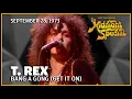 Bang a Gong Get It On - T. Rex | The Midnight Special