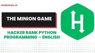 The Minion Game Hackerrank Python Programming