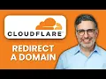 NEW How to Redirect a Domain in Cloudflare 2025 Easy Domain Forwarding Guide