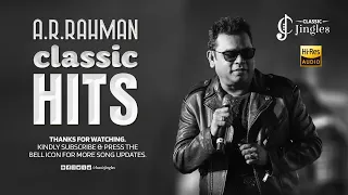AR Rahman Classic Hits Best Of AR Rahman Jukebox Extreme HD Songs 