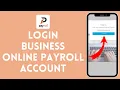 How to Login to Business Online Payroll Account 2024