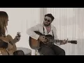 Angus & Julia Stone - Brightest Place (East Coast Sessions)