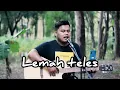 Download Lagu Lemah teles - Vicky prasetyo || Cover akustik