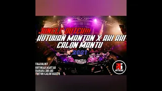 Download DJ TERBARU!! KUTUKAN MANTAN X AKI AKI CALON MANTU |JUNGLE DUTCH|2021 MP3