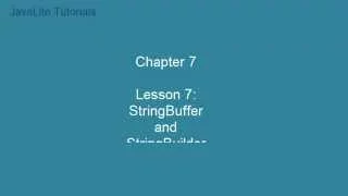 Chapter 7 Lesson 49 StringBuffer and String Builder