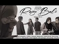Lagu Raiso Bali - HALAH CAHCAH Ft. Arifa Hilmi (Official Music Video) Trilogi Eps 2
