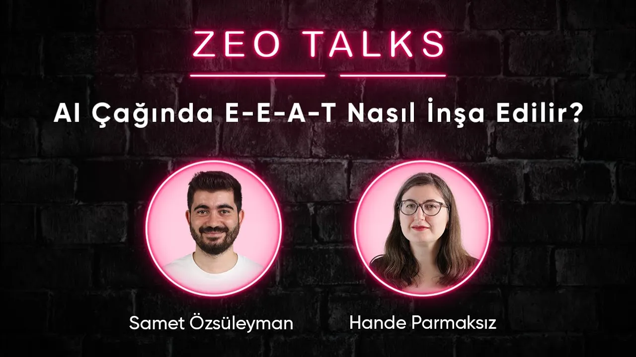 Yapay Zeka Çağında EEAT Nasıl İnşa Edilir?