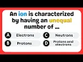 Can You Pass This Chemistry Test Formation of Ions The Quiz University