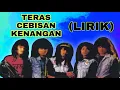 Download Lagu Teras-Cebisan Kenangan+(Lirik)