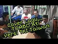 cover lagu,,TOMBO ATI versi TKI TAIWAN...// AUTO enak di denger