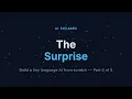 Build a Tiny Language AI from Scratch It Answered Something We Never Taught It