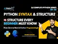 EP 04 Python Syntax and Structure Explained Write Clean Python Code Indentation Explain
