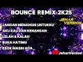 Download Lagu JANGAN MENANGIS UNTUKKU X AKU KAU DAN KENANGAN BOUNCE REMIX 2K25