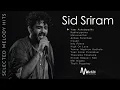 Sid Sriram melody hits Sid Sriram jukebox Music 1 Hour Listening