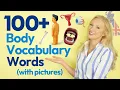 100 Body Part Words in English with Pictures Advanced Vocabulary Lesson