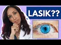 Is LASIK For You Eye Doctor Explains