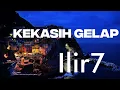 Download Lagu Ilir7 - Kekasih Gelap Lyrics