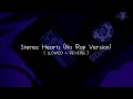 Download Lagu Stereo Hearts (No Rap Version) [Slowed + Reverb]