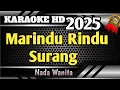 Download Lagu Fauzana - Marindu Rindu Surang || Karaoke Minang Nada Wanita Rendah Setereo HD