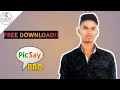 How To Download PicSay Pro Free PicSay Pro Download