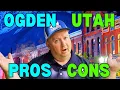 Ogden Utah Pros and Cons - The Truth About Living Here 2026