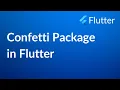 Confetti Package in Flutter Vasanth Korada