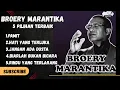 Download Lagu BROERY MARANTIKA 5 PILIHAN LAGU TERBAIK - LAGU NOSTALGIA LAGU LAWAS