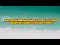 Download Lagu Safira inema || hanya aku yang mencintaimu cover lirik