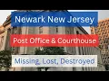 Newark New Jersey Post Office and Courthouse