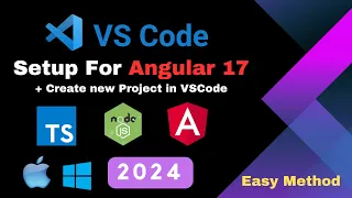How to Setup Angular 17 Mac Windows Angular Setup Complete Guide First Angular Project