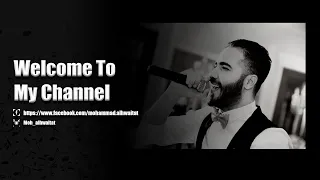 محمد الحويطات   ما معاكم خبر زين                     دندنها