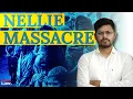 Long drawn injustice: worse than justice denied  - Brief history of the Nellie Massacre victims