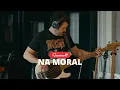 Download Lagu SESSIONS 89 - NA MORAL