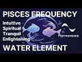 Pisces Frequency Astrological Series Water Element