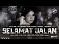 Download Lagu DJ SELAMAT JALAN VIRAL TIKTOK - WNW AUDIO - SHAKA LIGHTING - DIDIK JANGKRIK By Artha music
