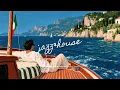 “A Fine Day to Stay Out” - Relax Jazz House Mix | for Sunlit Decks, Aperitivo & Coastal Living